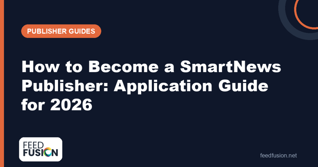 How to become a SmartNews publisher — Feed Fusion